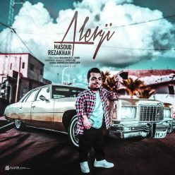Masoud Rezakhah – Alerji